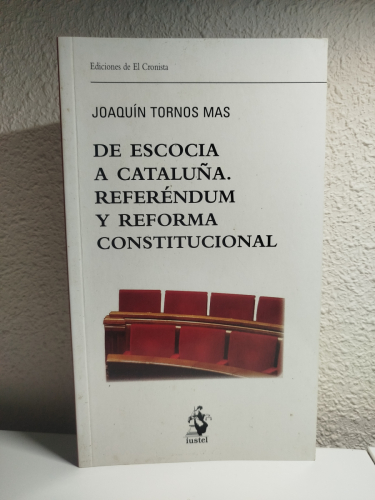 Portada del libro de De Escocia a Cataluña. Referéndum y reforma constitucional