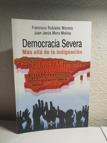 Portada del libro de Democracia severa: más allá de la indignación