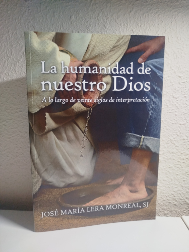 Portada del libro de La humanidad de nuestro Dios. A lo largo de veinte siglos de interpretación