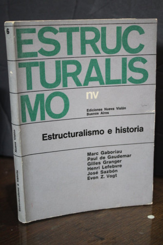 Portada del libro de Estructuralismo e historia