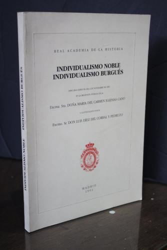 Portada del libro de Individualismo noble. Individualismo burgués.- Real Academia de Historia.