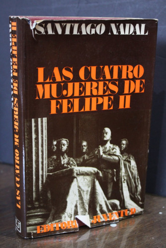 Portada del libro de Las cuatro mujeres de Felipe II