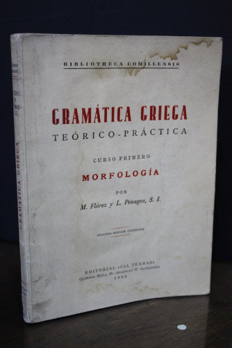 Portada del libro de Gramática griega teórico práctica. Curso primero. Morfología