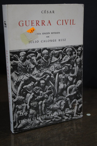 Portada del libro de Guerra Civil.- Julio César.- Textos Clásicos Anotados Gredos.