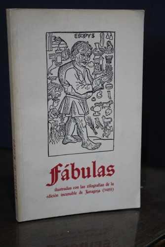 Portada del libro de Esopo.- Fábulas. Ilustradas con las xilografías de la edición incunable de Zaragoza (1489).