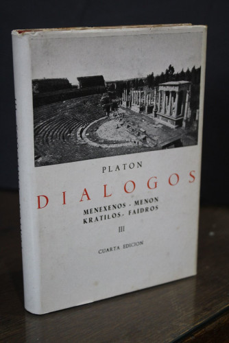 Portada del libro de Platón.- Diálogos. III.- Menexenos. Menón. Kratilos. Faidros.- Ediciones Ibéricas.