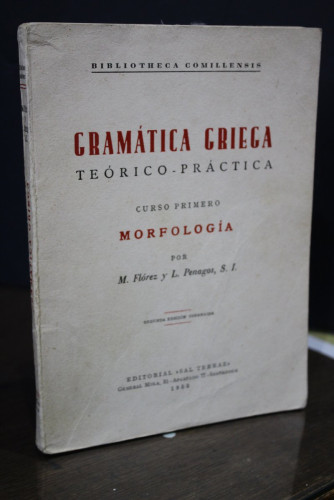 Portada del libro de Gramática griega teórico práctica. Curso primero. Morfología