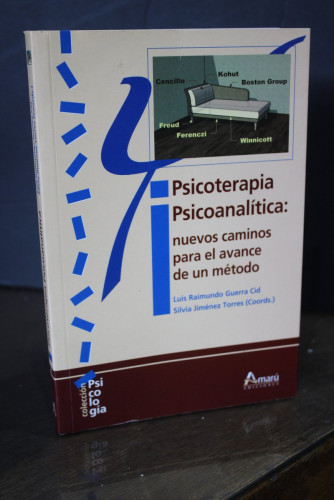 Portada del libro de Psicoterapia Psicoanalítica:  nuevos caminos para el avance de un método.- Guerra; Jiménez.