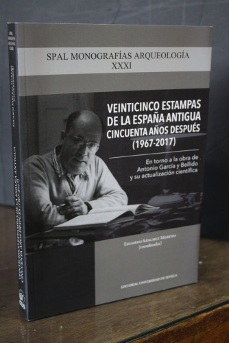 Portada del libro de Veinticinco estampas de la España Antigua cincuenta años después (1967-2017). En torno a la obra Antonio...