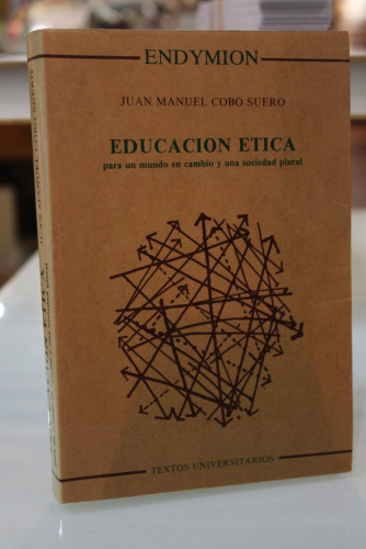 Portada del libro de Educación ética para un mundo en cambio y una sociedad plural