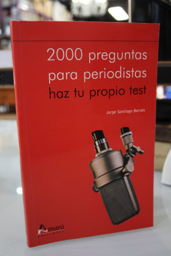 Portada del libro de 2000 preguntas para periodistas. Haz tu propio test