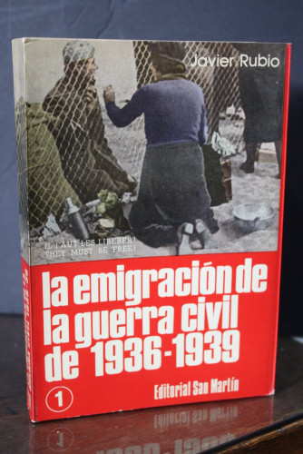 Portada del libro de La emigración de la Guerra Civil de 1936-1939. Volumen I