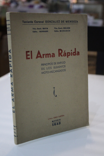 Portada del libro de El Arma Rápida. Principios de empleo de los elementos moto-mecanizados.