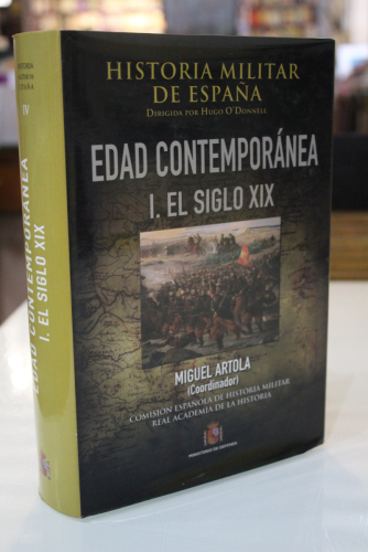 Portada del libro de Historia militar de España. IV. Edad Contemporánea. I. El Siglo XIX.