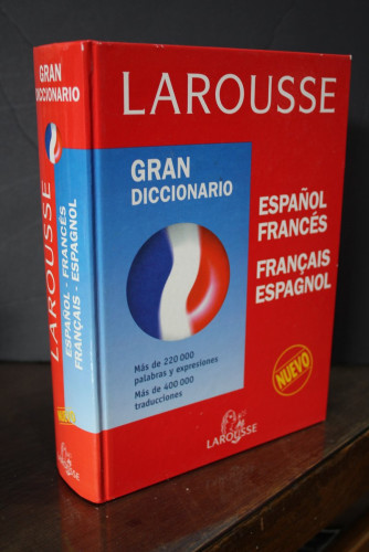 Portada del libro de Larousse. Gran diccionario. Español-Francés. Français-Espagnol.