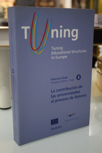 Portada del libro de Tuning Educational Structures in Europe. Informe Final. Proyecto Piloto Fase 2. La contribución de las...