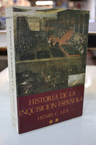 Portada del libro de Historia de la Inquisición Española. Vol. II