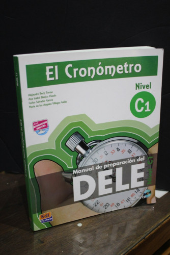 Portada del libro de El Cronómetro. Nivel C1. Manual de preparación del DELE.- Contiene CD.