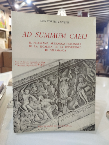 Portada del libro de Ad summum caeli. El programa alegórico humanista de la escalera de la Universidad de Salamanca