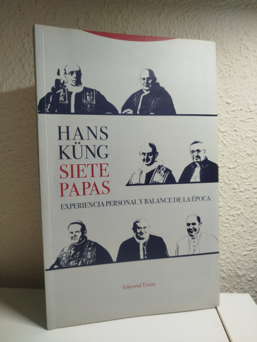 Portada del libro de Siete papas. Experiencia personal y balance de la época