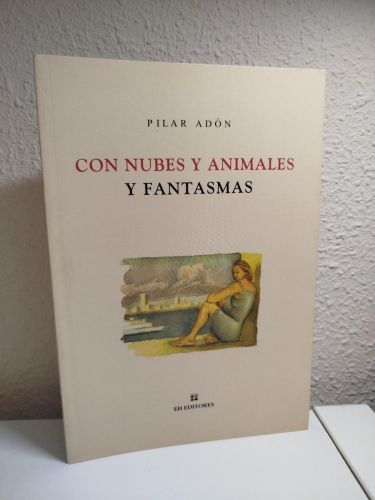 Portada del libro de Con nubes y animales y fantasmas