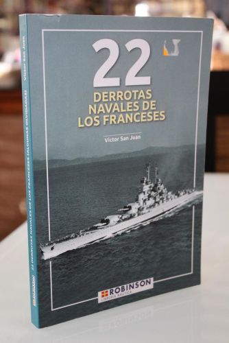 Portada del libro de 22 derrotas navales de los franceses (Algunas casi olvidadas)