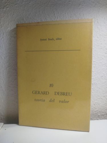 Portada del libro de Teoría del valor. Un análisis axiomático del equilibrio económico