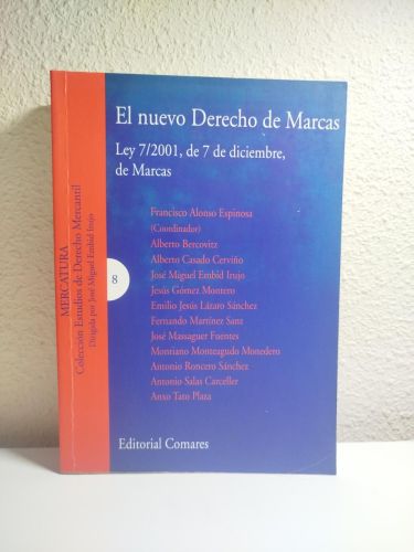 Portada del libro de El nuevo derecho de marcas. Ley 7/2001, de 7 de diciembre, de Marcas