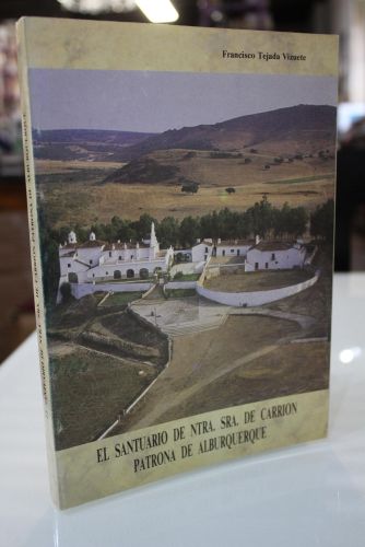 Portada del libro de El santuario de Nuestra Señora de Carrión Patrona de Alburquerque