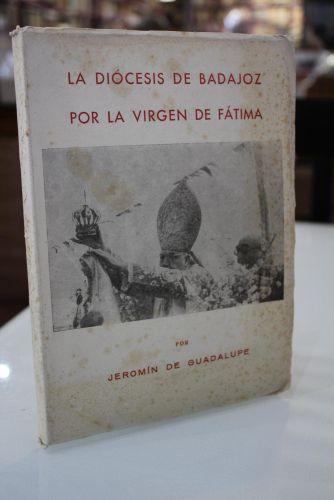 Portada del libro de La Diócesis de Badajoz por la Virgen de Fátima.