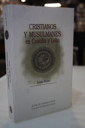 Portada del libro de Cristianos y musulmanes en Castilla y León
