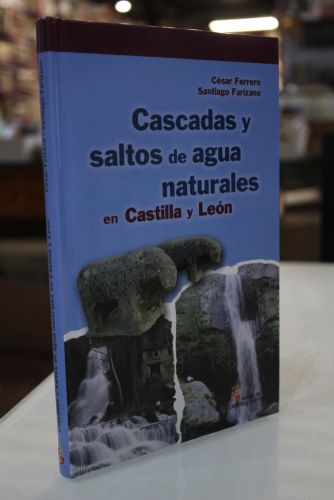 Portada del libro de Cascadas y saltos de agua naturales en Castilla y León