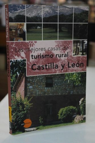 Portada del libro de Las mejores casas de turismo rural. Castilla y León