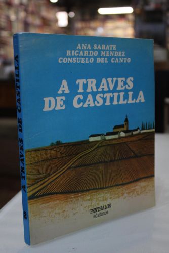 Portada del libro de A través de Castilla. Itinerarios geográficos.