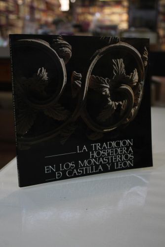 Portada del libro de La tradición hospedera en los monasterios de Castilla y León.