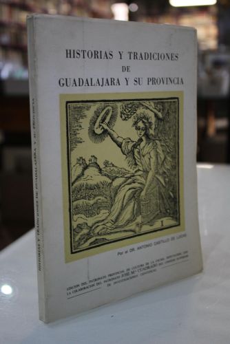 Portada del libro de Historias y tradiciones de Guadalajara y su provincia.