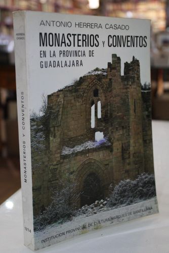 Portada del libro de Monasterios y Conventos en la provincia de Guadalajara (Apuntes para su historia).