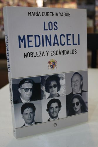 Portada del libro de Los Medinaceli. Nobleza y escándalos.