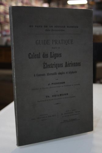 Portada del libro de Guide pratique pour le Calcul des Lignes Électriques Aériennes. A Courants Alternatifs simples et triphasés.