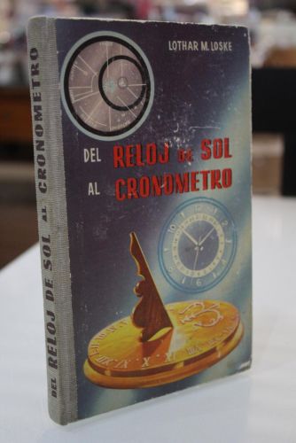 Portada del libro de El Reloj de Sol al Cronómetro.