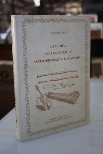 Portada del libro de La Música en la Catedral de Santo Domingo de la Calzada.- Vol. I. Catálogo del Archivo de Música.