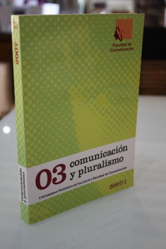 Portada del libro de 03 Comunicación y pluralismo.- Revista Científica de la Facultad de Comunicación.- 2007/1.