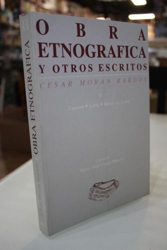 Portada del libro de César Morán Bardón. Obra Etnográfica y otros escritos. II. Zamora. León. Reino de León.