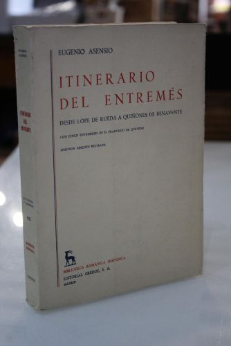 Portada del libro de Itinerario del entremés. Desde Lope de Rueda a Quiñones de Benavente. Con cinco entremeses de D. Francisco...