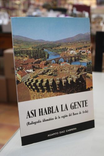 Portada del libro de Así habla la gente (Radiografía idiomática de la región del Barco de Ávila.)