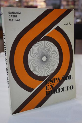 Portada del libro de Español en directo. Nivel 2-A