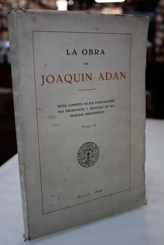 Portada del libro de La obra de Joaquín Adán. Tomo II.