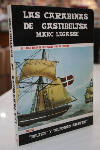 Portada del libro de Las Carabinas de Gastibeltsa. La larga lucha de los vascos por su libertad.