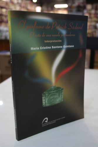 Portada del libro de El perfume de Patrick Süskind. El éxito de una novela postmoderna. Interpretación.