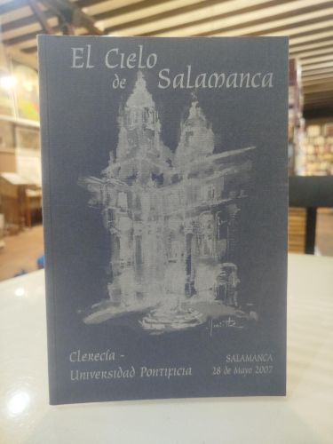 Portada del libro de El cielo de Salamanca. Clerecía- Universidad Pontificia